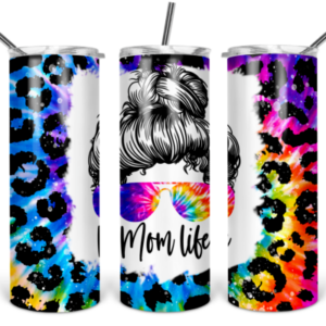 Mom Life Tie Dye Messy Bun Hair 20oz Skinny Tumbler