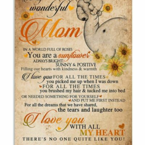 To My Mom I Love You For All The Times Elephant Mom Poster