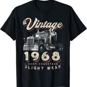 Vintage 1968 Trucker Big Rig Truck Driver 53rd Birthday T-Shirt Vintage 1968 Trucker Big Rig Truck Driver 53rd Birthday T-Shirt