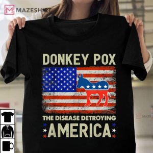 Donkey Pox The Disease Destroying America USA Flag Donkeypox Unisex shirt 2