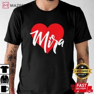 I Love Mira First Name Tshirt I Heart Named Men black t shirt 2