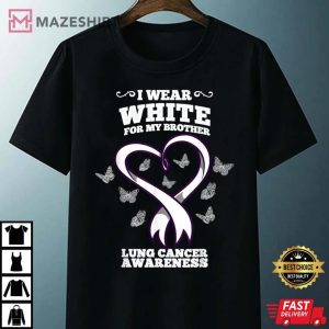 I Wear White For My Brother Lung Cancer Awareness Unisex black