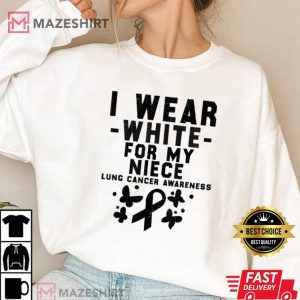 I Wear White For My Niece Lung Cancer Awareness Women 2 white sweatshirt