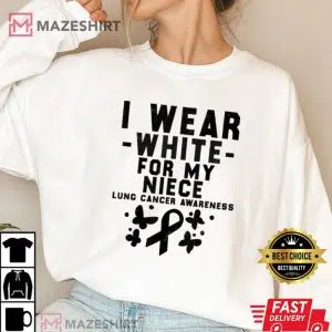 I Wear White For My Niece Lung Cancer Awareness Women 2 white sweatshirt