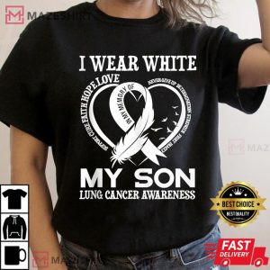 I Wear White For My Son Lung Cancer Awareness Women black t shirt 2