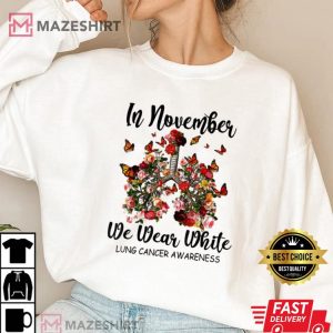 In November We Wear White Butterfly Lung Cancer Awareness Women 2 white sweatshirt