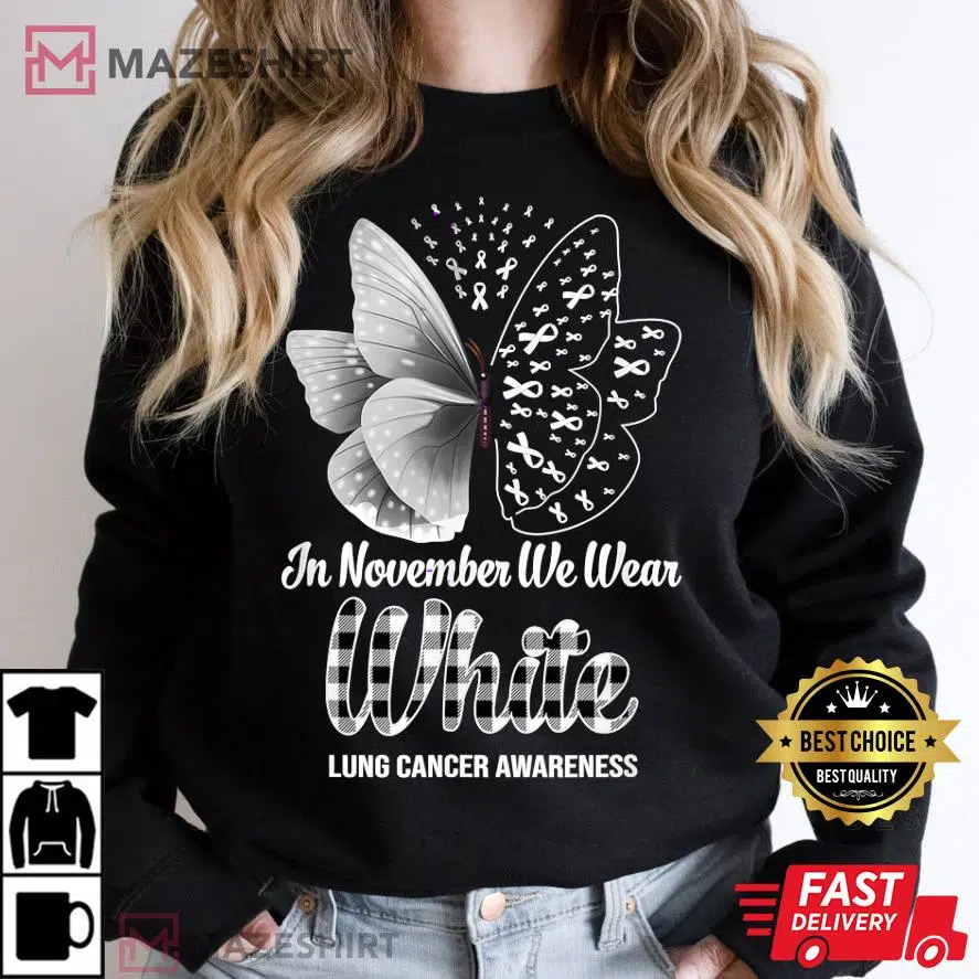 In November We Wear White Lung Cancer Awareness Butterfly T-Shirt #2