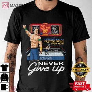 John Cena, John Cena Never Give Up