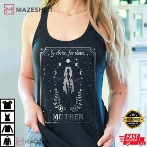 Mother By Choice For Choice Mystical Shirt