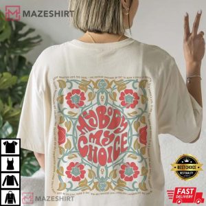 My Body My Choice Shirt Pro Choice Shirt Feminist Shirt